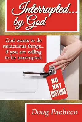 Přerušeno... Bohem! - Interrupted...by God!