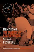 Memphis 68: Tragédie jižanského soulu - Memphis 68: The Tragedy of Southern Soul