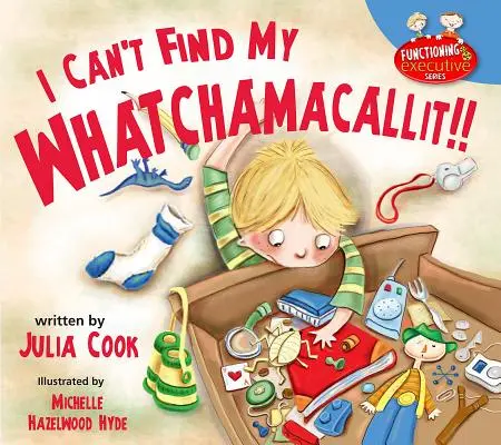 Nemůžu najít svůj Whatchamacallit - I Can't Find My Whatchamacallit