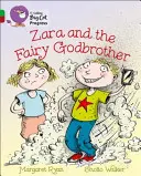 Zara a víla kmotřička - Zara and the Fairy Godbrother