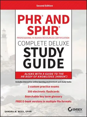 Phr and Sphr Professional in Human Resources Certification Complete Deluxe Study Guide: Zkoušky 2018 - Phr and Sphr Professional in Human Resources Certification Complete Deluxe Study Guide: 2018 Exams