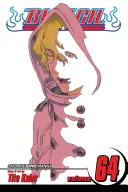Bleach, díl 64, 64 - Bleach, Vol. 64, 64