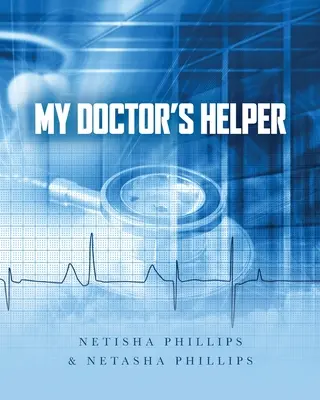 Pomocník mého lékaře - My Doctor's Helper