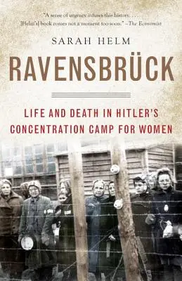 Ravensbruck: Život a smrt v Hitlerově koncentračním táboře pro ženy - Ravensbruck: Life and Death in Hitler's Concentration Camp for Women