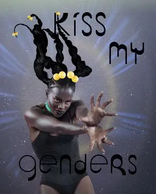 Polibek mého pohlaví - Kiss My Genders