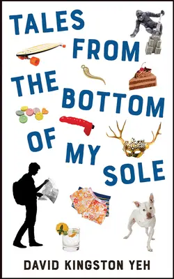 Příběhy ze dna mé podrážky, díl 182 - Tales from the Bottom of My Sole, Volume 182