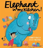 Slon v mé kuchyni! - Kritikou oceňovaný humorný úvod do problematiky změny klimatu a ochrany naší přírody - Elephant in My Kitchen! - A Critically Acclaimed, Humorous Introduction to Climate Change and Protecting Our Natural World