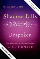 Nevyřčené: Shadow Falls: Po setmění - Unspoken: Shadow Falls: After Dark