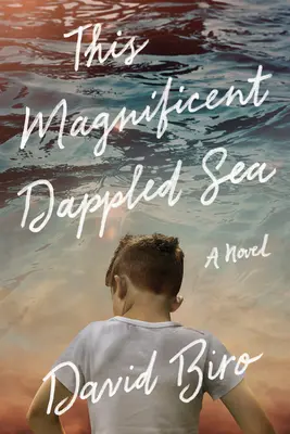 Tohle nádherné šerosvitné moře - This Magnificent Dappled Sea
