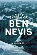 Ve stínu Ben Nevisu - In The Shadow of Ben Nevis