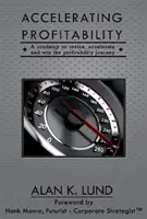 Urychlení ziskovosti - Accelerating Profitability