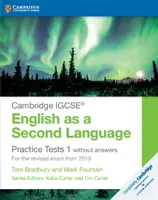 Cambridge Igcse(r) English as a Second Language Practice Tests 1 Without Answers (Cvičné testy z angličtiny jako druhého jazyka 1 bez odpovědí): Pro opravenou zkoušku z angličtiny od roku 2019 - Cambridge Igcse(r) English as a Second Language Practice Tests 1 Without Answers: For the Revised Exam from 2019