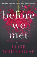 Než jsme se potkali - Before We Met