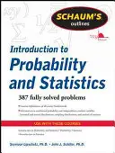 Schaumův přehled úvodu do pravděpodobnosti a statistiky - Schaum's Outline of Introduction to Probability and Statistics