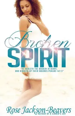 Zlomený duch - Broken Spirit