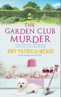 Vražda v zahradním klubu - The Garden Club Murder