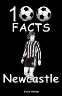 Newcastle United - 100 faktů - Newcastle United - 100 Facts