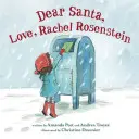 Milý Santo, s láskou, Rachel Rosensteinová - Dear Santa, Love, Rachel Rosenstein