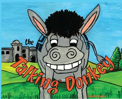 Mluvící osel - The Talking Donkey