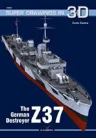 Německý torpédoborec Z37 - The German Destroyer Z37