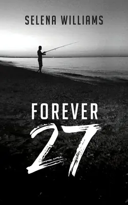 Navždy 27 - Forever 27