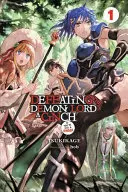 Defeating the Demon Lord's a Cinch (If You've Got a Ringer), Vol. 1 (Porazit pána démonů je hračka) - Defeating the Demon Lord's a Cinch (If You've Got a Ringer), Vol. 1