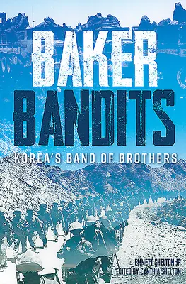 Baker Bandits: Korejská bratrská kapela - Baker Bandits: Korea's Band of Brothers