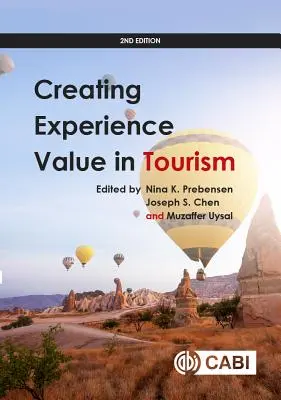 Vytváření zážitkové hodnoty v cestovním ruchu - Creating Experience Value in Tourism