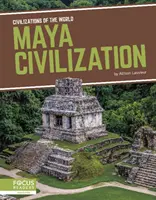 Mayská civilizace - Maya Civilization