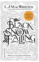 Černý sníh padá - Black Snow Falling