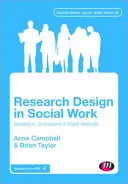 Design výzkumu v sociální práci: Kvalitativní a kvantitativní metody - Research Design in Social Work: Qualitative and Quantitative Methods