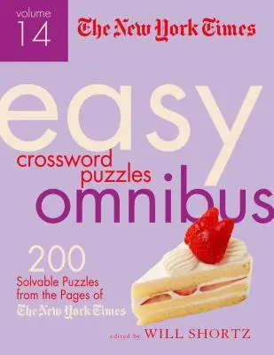 The New York Times Easy Crossword Puzzle Omnibus, svazek 14: 200 řešitelných hádanek ze stránek New York Times - The New York Times Easy Crossword Puzzle Omnibus Volume 14: 200 Solvable Puzzles from the Pages of the New York Times