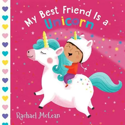 Můj nejlepší přítel je jednorožec: Kniha se zvedacími klapkami - My Best Friend Is a Unicorn: A Lift-The-Flap Book