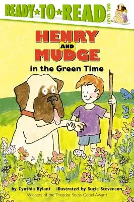 Henry a Mudge v zeleném čase - Henry and Mudge in the Green Time
