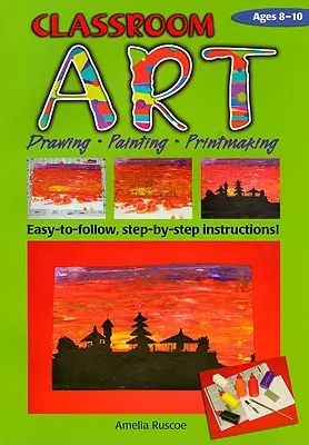 Výtvarná výchova ve třídě, věk 8-10 let - Classroom Art, Ages 8-10