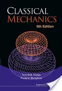 Klasická mechanika (5. vydání) - Classical Mechanics (5th Edition)