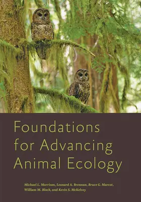 Základy pro rozvoj ekologie živočichů - Foundations for Advancing Animal Ecology