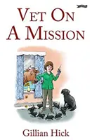 Veterinář na misi - Vet on a Mission