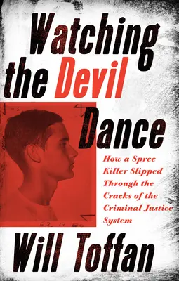 Sledování ďáblova tance - Watching the Devil Dance