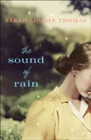 Zvuk deště - The Sound of Rain