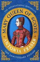 Marie královna skotská - Mary Queen Of Scots