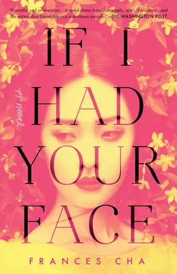 Kdybych měl tvou tvář - If I Had Your Face