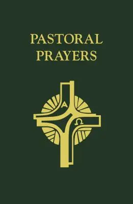 Pastorační modlitby - Pastoral Prayers