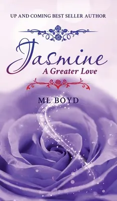 Jasmína: Jasmín: Větší láska - Jasmine: A Greater Love