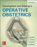 Cunningham a Gilstrap's Operative Obstetrics, třetí vydání - Cunningham and Gilstrap's Operative Obstetrics, Third Edition