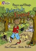 Buzz a Bingo v pohádkovém lese - Buzz and Bingo in the Fairytale Forest