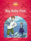 Klasické pohádky: Velký malý Finn Úroveň pro začátečníky 2 - Classic Tales: Big Baby Finn Beginner Level 2