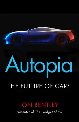 Autopie: Budoucnost automobilů - Autopia: The Future of Cars