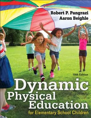 Dynamická tělesná výchova pro děti na základní škole - Dynamic Physical Education for Elementary School Children