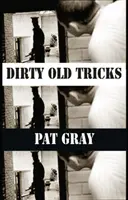 Staré špinavé triky - Dirty Old Tricks